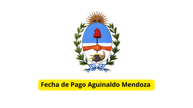Fecha de Pago Aguinaldo Mendoza 2023