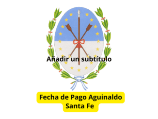 Fecha de Pago Aguinaldo Santa Fe 2023